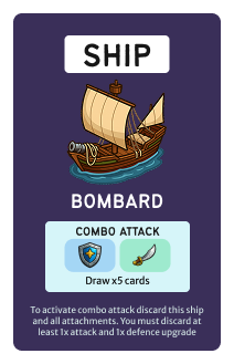 Ship card: Bombard: combo attack draws five cards